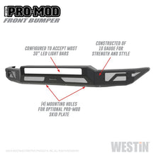Load image into Gallery viewer, Westin 14+ Toyota Tundra Pro-Mod Front Bumper - Tex. Blk
