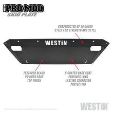 Load image into Gallery viewer, Westin Dodge Ram 1500 ( Excludes 1500 Classic &amp; Rebel Models ) Pro-Mod Skid Plate