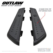 Load image into Gallery viewer, Westin 14+ Chevrolet/GMC Silv/Seirra 1500 Double Cab Outlaw Nerf Step Bars
